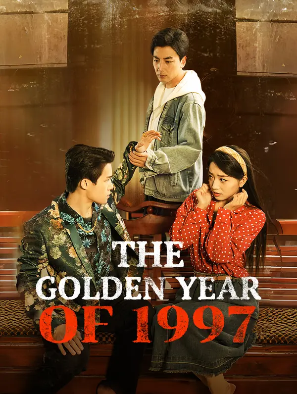 The Golden Year of 1997 poster