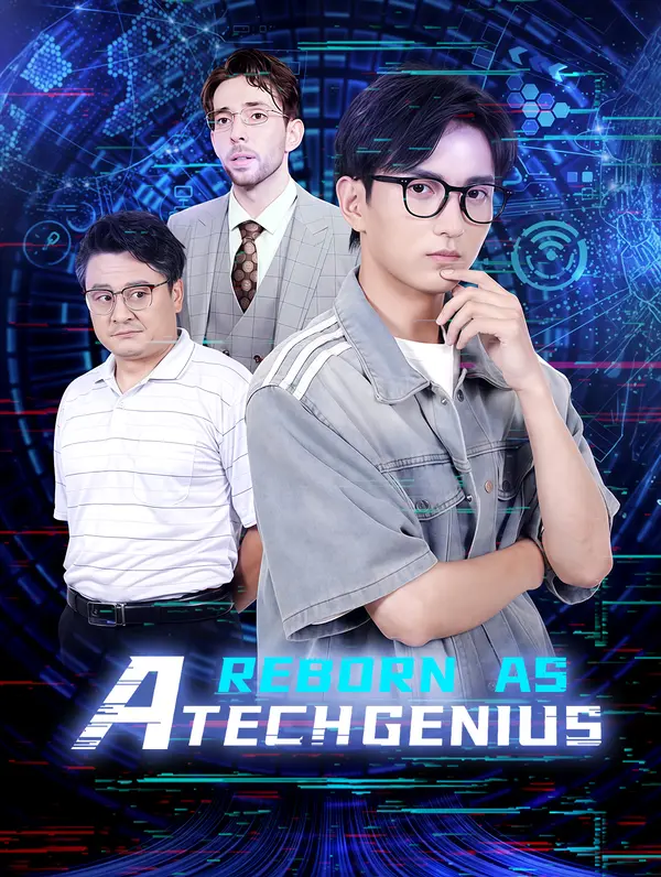 Reborn as a Tech Genius poster