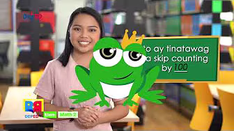 Grade 2 Math Q1 Episode 3: The Art of Counting or Skip Counting
