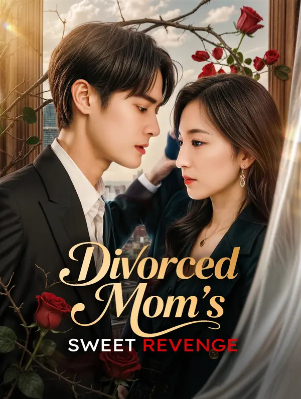 Divorced Mom's Sweet Revenge poster