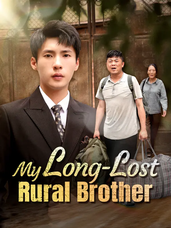 My Long-Lost Rural Brother poster