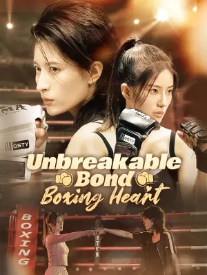 Unbreakable Bond, Boxing Heart