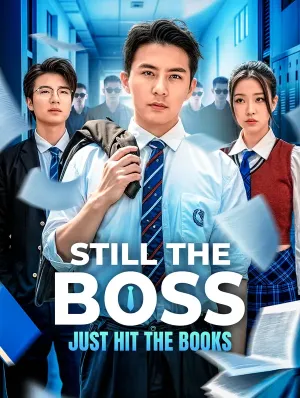 Still the Boss, Just Hit the Books