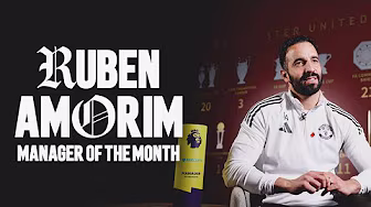 "I'm Happy For My Staff & Players" 🗣️🏆 | Ruben Amorim - Premier League Manager Of The Month