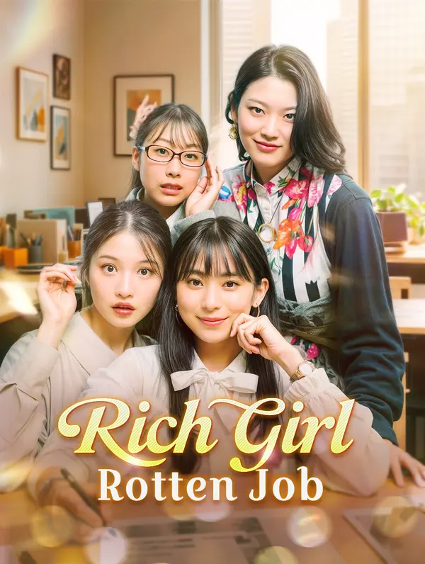 Rich Girl, Rotten Job poster