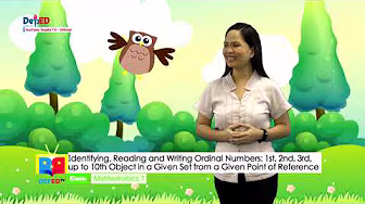 Grade 1 Math Q1 Episode 13: Pagkilala, Pagbasa, at Pagsulat ng Ordinal na Numero