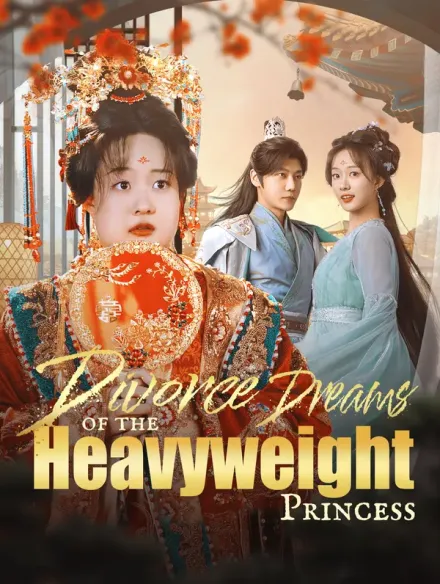 Divorce Dreams of the Heavyweight Princess