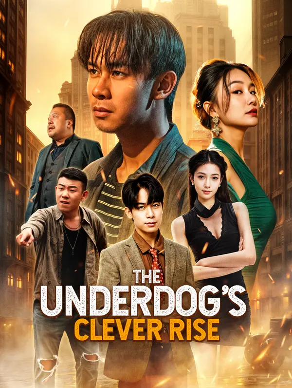 The Underdog's Clever Rise poster