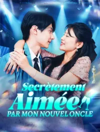Secrètement aimée par mon nouvel oncle