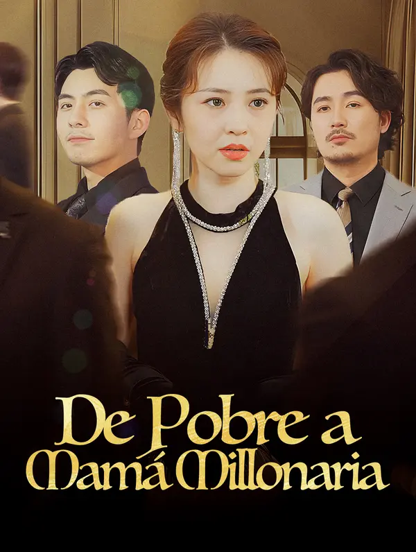 De Pobre a Mamá Millonaria poster