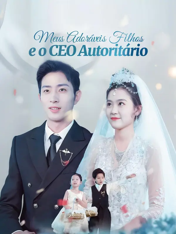 Meus Adoráveis Filhos e o CEO Autoritário. poster