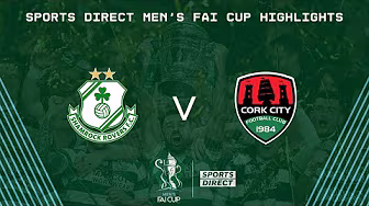 2025 Sports Direct Men’s FAI Cup Final | Shamrock Rovers 2-0 Cork City | Highlights