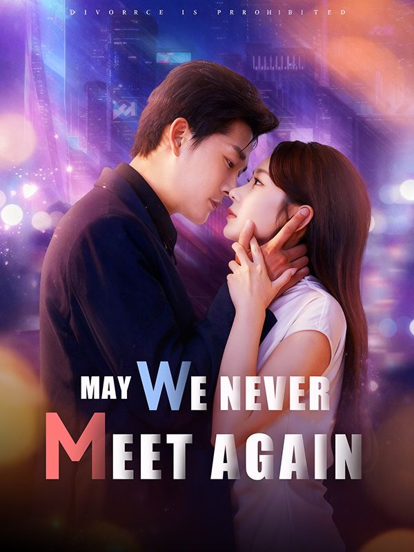 May We Never Meet Again poster
