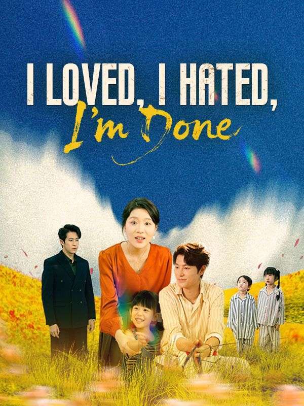 I Loved, I Hated, I'm Done(DUBBED) — blurred background