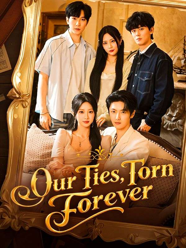 Our Ties, Torn Forever poster