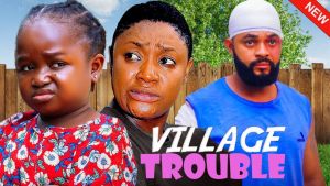 Village Trouble
