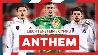 Welsh National Anthem | Hen Wlad Fy Nhadau/Land of My Fathers | Liechtenstein v Cymru