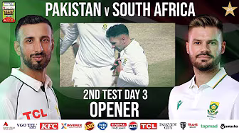 Opener | Pakistan vs South Africa Test Series 2025 | 2nd Test Day 3 | PCB | M2R1U