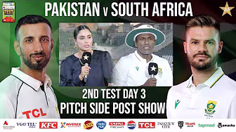 Pitch Side Post Show | Pakistan vs South Africa Test Series 2025 | 2nd Test Day 3 | PCB | M2R1U