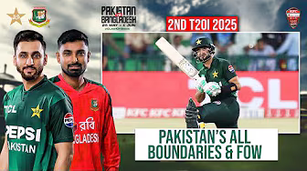 Let's Recap Pakistan's All Boundaries & FOW | Pakistan vs Bangladesh | 2nd T20I, 2025 | PCB | M2N1A