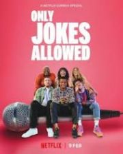 Only Jokes Allowed