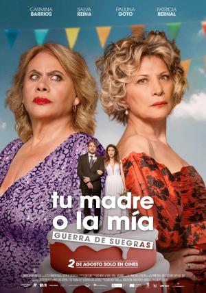Tu madre o la mía [Spanish]