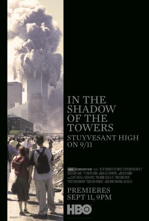 In the Shadow of the Towers: Stuyvesant High on 9/11 [Spanish]