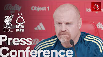 Sean Dyche Press Conference 🎙️ | Liverpool vs Nottingham Forest | Premier League