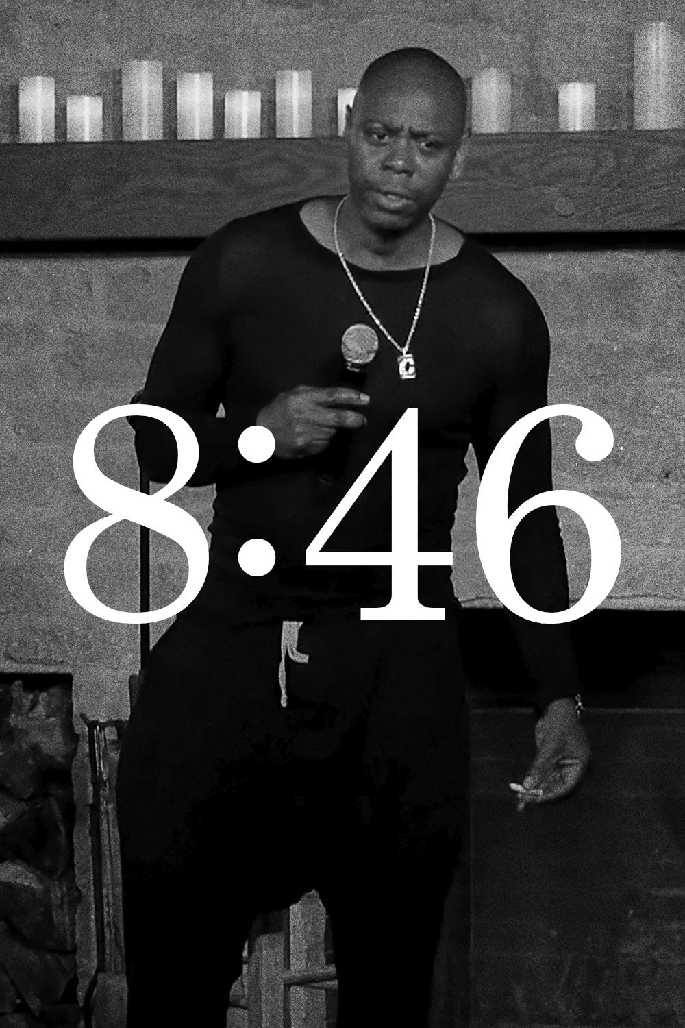 Dave Chappelle: 8:46 poster - similar to 22nd Annual Mark Twain Prize for American Humor celebrating: Dave Chappelle