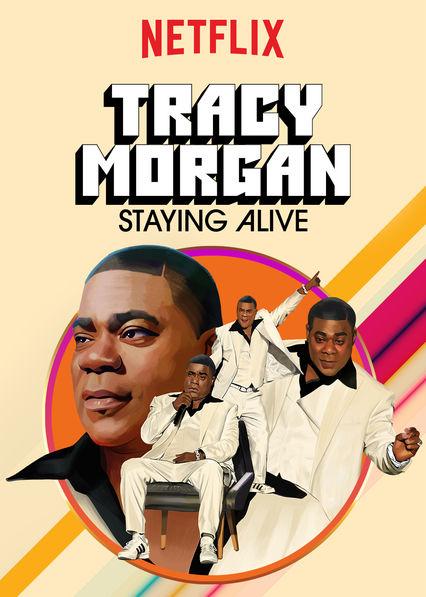 Tracy Morgan: Staying Alive background