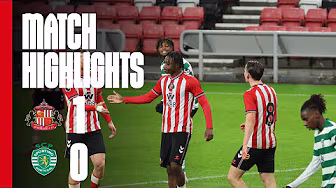 Mundle scores as U21s beat Sporting | Sunderland AFC U21s 1 - 0 Sporting CP U21 | PL Int Cup