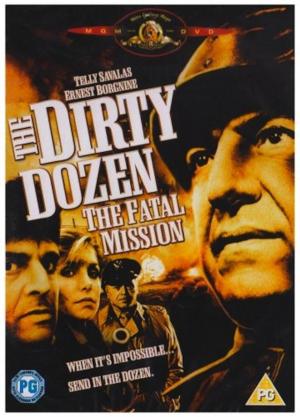 The Dirty Dozen: The Fatal Mission [Spanish]