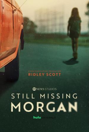 Still Missing Morgan [Spanish]