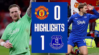 MAN UNITED 0-1 EVERTON | Premier League highlights