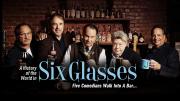 A History of the World in Six Glasses