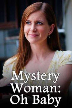 Mystery Woman: Oh Baby [Spanish]