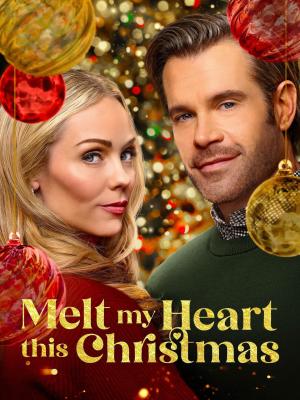 Melt My Heart This Christmas