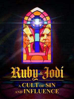 Ruby & Jodi: A Cult of Sin and Influence [Spanish]
