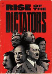 Rise of the Dictators