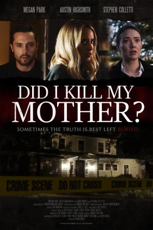 Did I Kill My Mother? [Spanish]