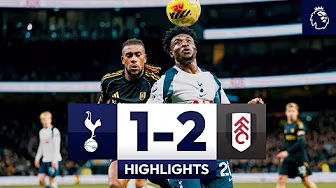 Spurs 1-2 Fulham | Premier League Highlights