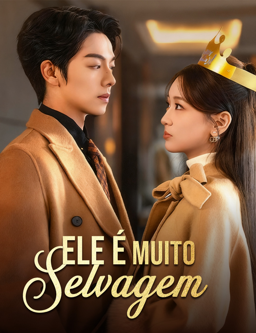 Ele é Muito Selvagem poster