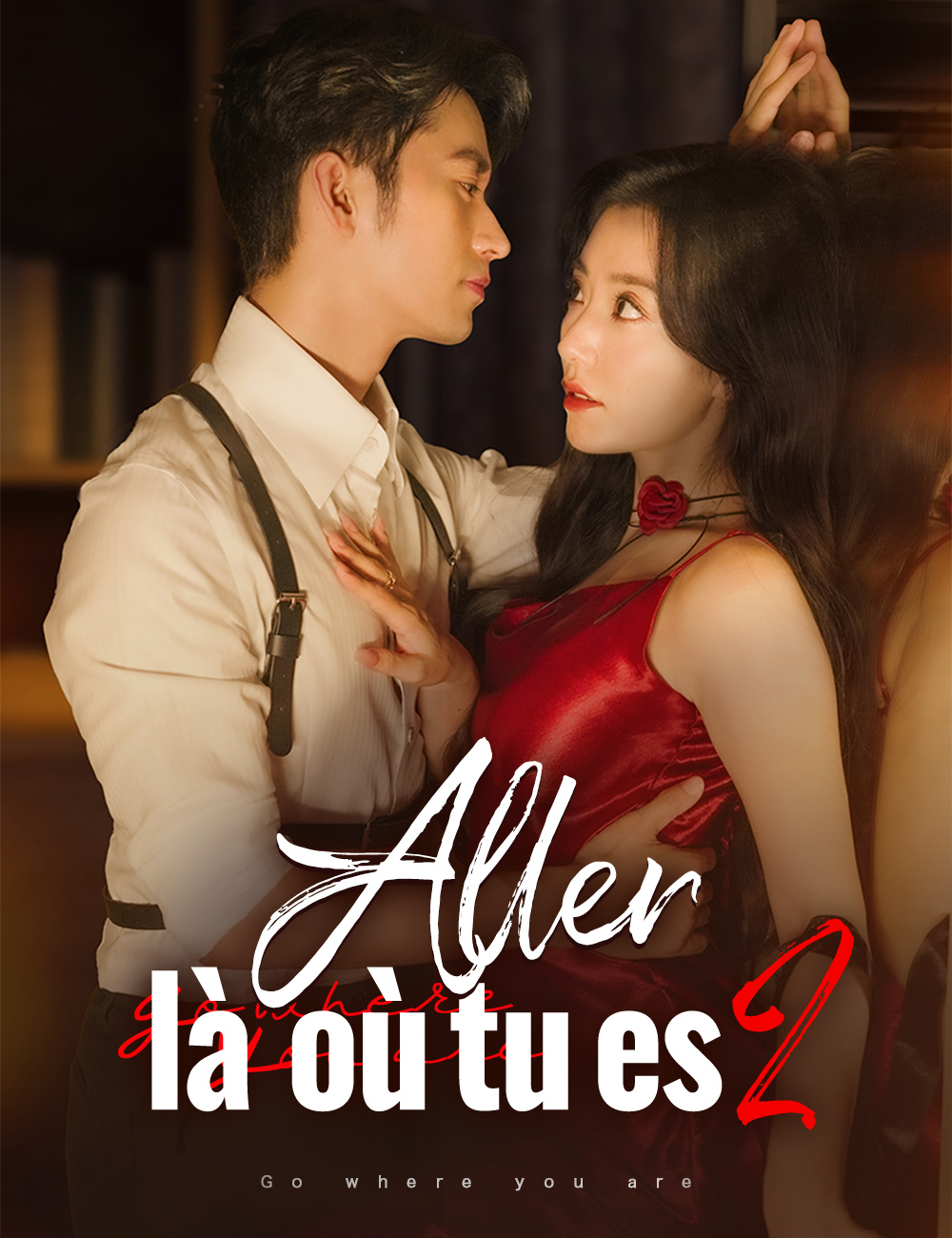 Aller là où tu es 2 poster