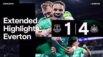 Everton 1 Newcastle United 4 | EXTENDED Premier League Highlights