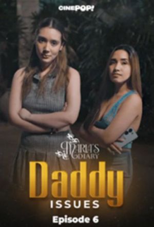 Maria's Diary: Daddy Issues