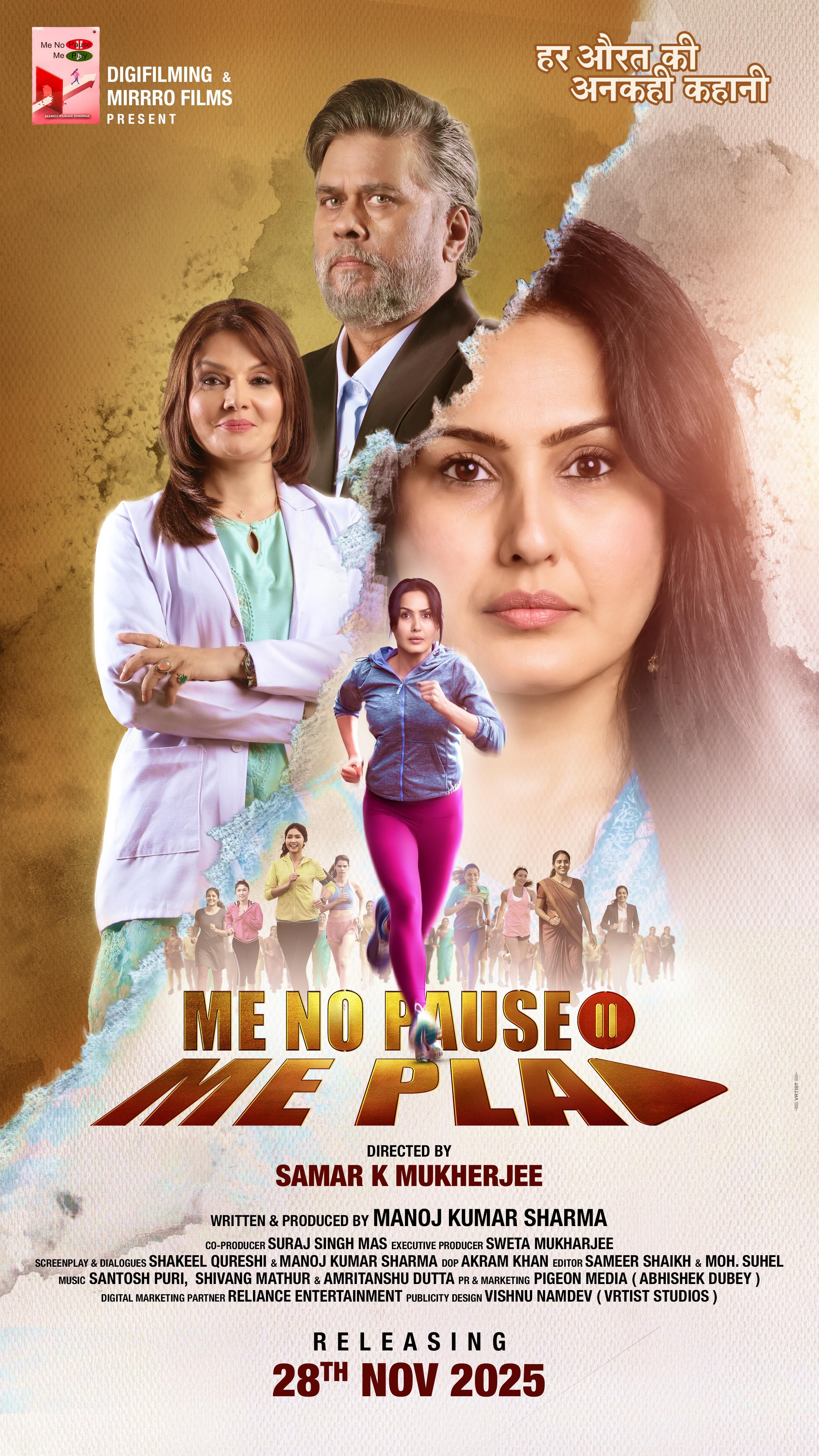 Watch Me No Pause Me Play [Hindi] Drama movie online free