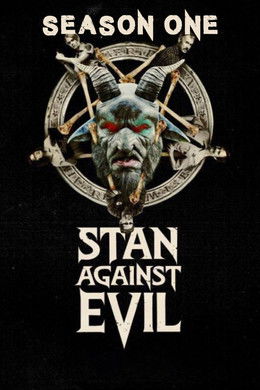 Stan Against Evil S1