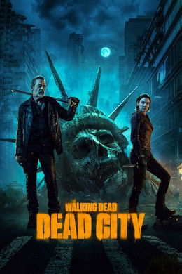 The Walking Dead: Dead City S1