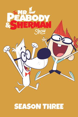 The Mr. Peabody & Sherman Show S3
