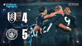 EXTENDED HIGHLIGHTS | Fulham 4-5 Man City | Premier League classic as Haaland hits 100th PL Goal
